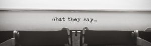 What they say written on a typewriter